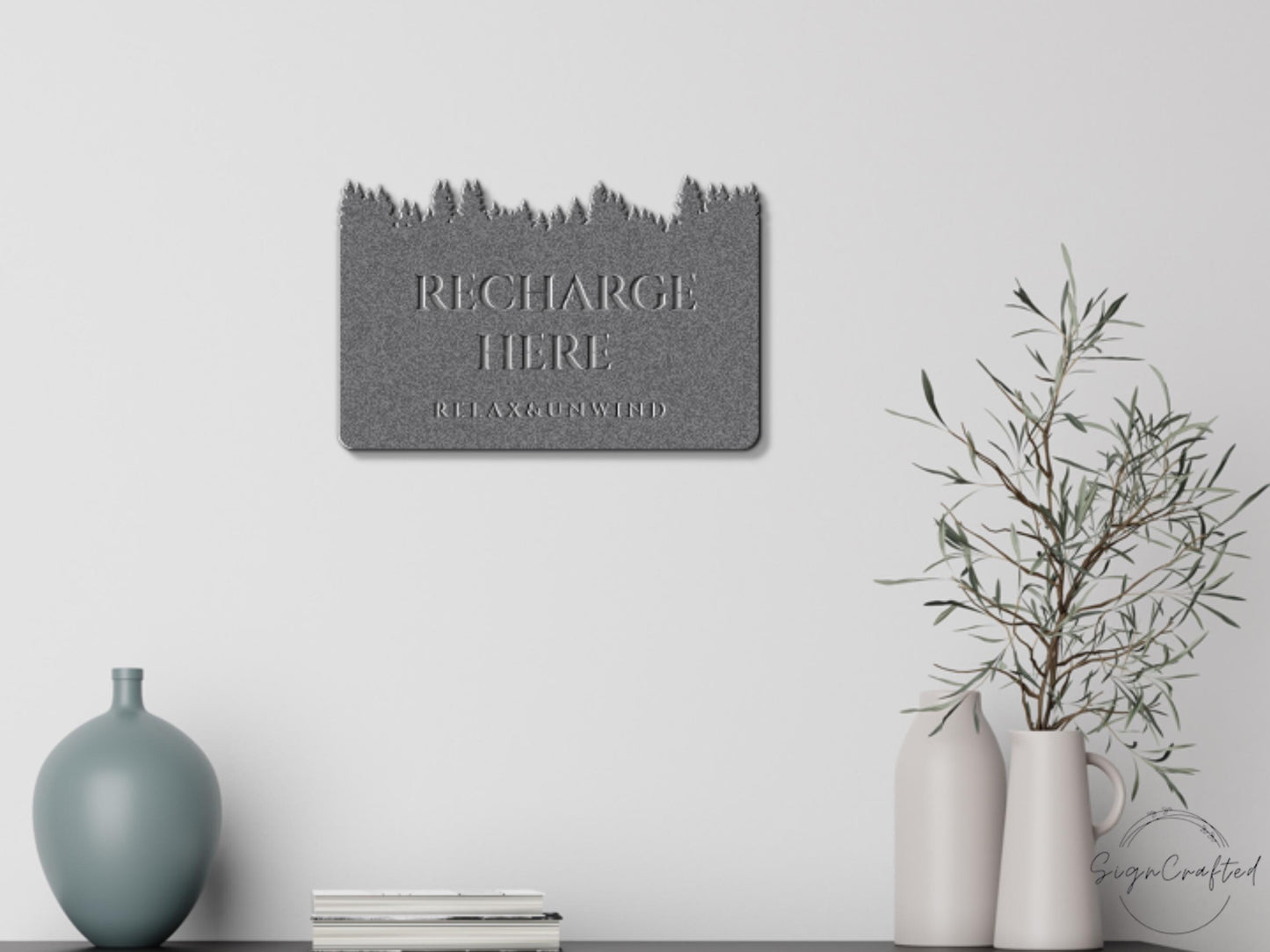 Forest Metal Wall Sign, Recharge Here Relax (Indoor Outdoor)